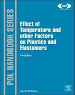 The Effect of Temperature and other Factors on Plastics and Elastomers