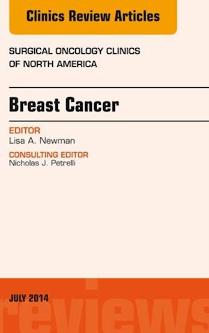 Breast Cancer, An Issue of Surgical Oncology Clinics of North America