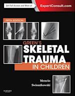 Green's Skeletal Trauma in Children E-Book