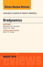 Urodynamics, An Issue of Urologic Clinics