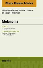 Melanoma, An Issue of Hematology/Oncology Clinics