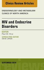 HIV and Endocrine Disorders, An Issue of Endocrinology and Metabolism Clinics of North America