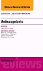 Anticoagulants, An Issue of Clinics in Laboratory Medicine