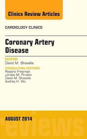 Coronary Artery Disease, An Issue of Cardiology Clinics