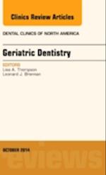 Geriatric Dentistry, An Issue of Dental Clinics of North America