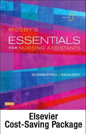 Mosby's Essentials for Nursing Assistants - Text, Workbook and Mosby's Nursing Assistant Video Skills