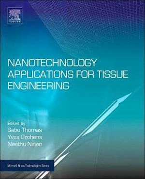 Nanotechnology Applications for Tissue Engineering