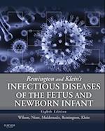 Remington and Klein's Infectious Diseases of the Fetus and Newborn E-Book