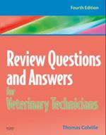 Review Questions and Answers for Veterinary Technicians - REVISED REPRINT - E-Book