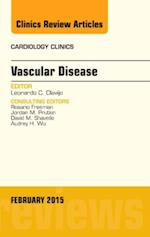 Vascular Disease, An Issue of Cardiology Clinics