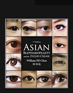 Asian Blepharoplasty and the Eyelid Crease E-Book