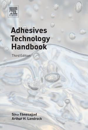 Adhesives Technology Handbook