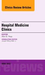 Volume 4, Issue 2, An Issue of Hospital Medicine Clinics