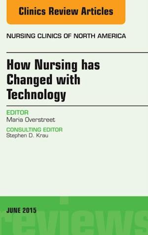 How Nursing has Changed with Technology, An Issue of Nursing