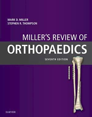 Miller's Review of Orthopaedics E-Book