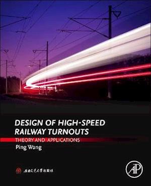 Design of High-Speed Railway Turnouts