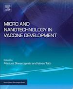 Micro- and Nanotechnology in Vaccine Development
