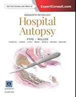 Diagnostic Pathology: Hospital Autopsy E-Book