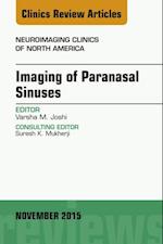 Imaging of Paranasal Sinuses, An Issue of Neuroimaging Clinics 25-4