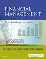 Financial Management for Nurse Managers and Executives - E-Book