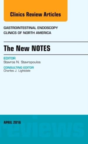 New NOTES, An Issue of Gastrointestinal Endoscopy Clinics of North America
