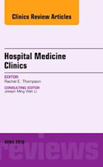 Volume 5, Issue 2, An Issue of Hospital Medicine Clinics, E-Book