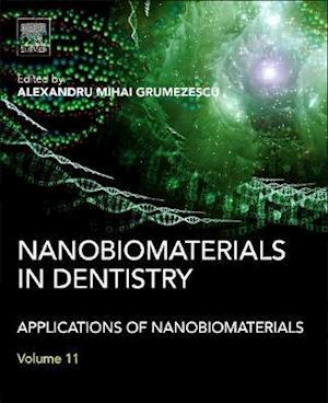 Nanobiomaterials in Dentistry