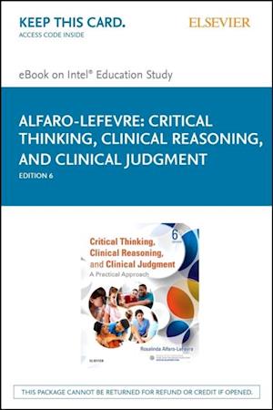 Critical Thinking, Clinical Reasoning, and Clinical Judgment E-Book