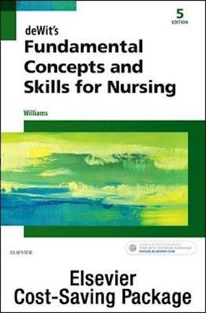 Dewit's Fundamental Concepts and Skills for Nursing - Text and Virtual Clinical Excursions Online Package