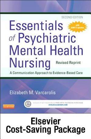 Essentials of Psychiatric Mental Health Nursing - Revised Reprint - Text and Virtual Clinical Excursions Online Package