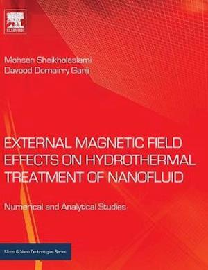 External Magnetic Field Effects on Hydrothermal Treatment of Nanofluid