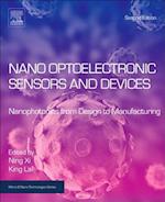 Nano Optoelectronic Sensors and Devices: Nanophotonics from Design to Manufacturing