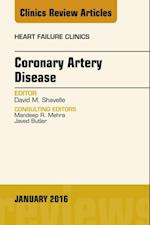 Coronary Artery Disease, An Issue of Heart Failure Clinics