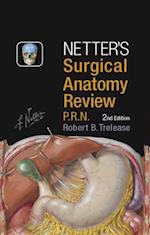 Netter's Surgical Anatomy Review PRN E-Book