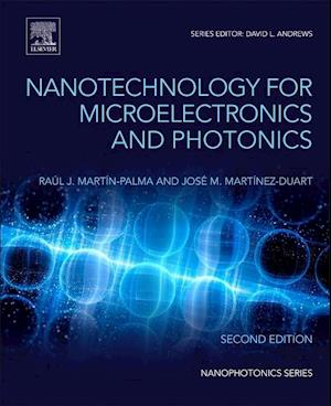 Nanotechnology for Microelectronics and Photonics