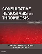 Consultative Hemostasis and Thrombosis E-Book