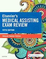 Elsevier's Medical Assisting Exam Review - E-Book