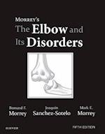 Morrey's The Elbow and Its Disorders E-Book