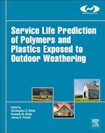 Service Life Prediction of Polymers and Plastics Exposed to Outdoor Weathering