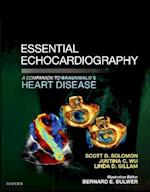 Essential Echocardiography: A Companion to Braunwald's Heart Disease E-Book