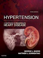 Hypertension: A Companion to Braunwald's Heart Disease E-Book