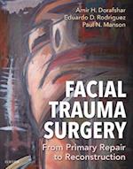Facial Trauma Surgery E-Book