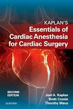 Kaplan's Essentials of Cardiac Anesthesia E-Book