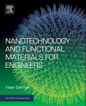 Nanotechnology and Functional Materials for Engineers