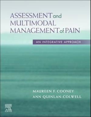 Assessment and Multimodal Management of Pain