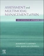 Assessment and Multimodal Management of Pain