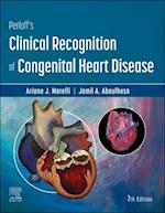 Perloff's Clinical Recognition of Congenital Heart Disease E-Book