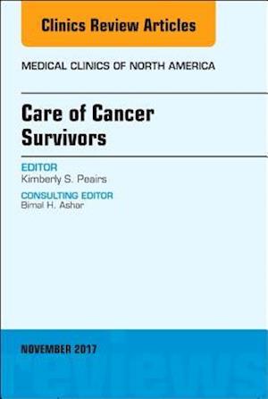 Care of Cancer Survivors, An Issue of Medical Clinics of North America