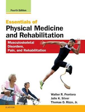 Essentials of Physical Medicine and Rehabilitation E-Book