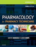 Workbook for Pharmacology for Pharmacy Technicians - E-Book